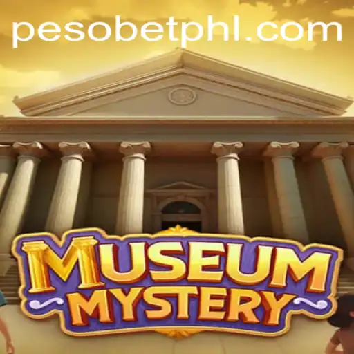 Unveiling MuseumMystery: A Captivating New Game Experience with Pesobet