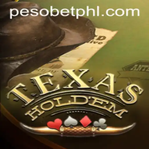 Understanding Texas Hold'em in the World of Pesobet