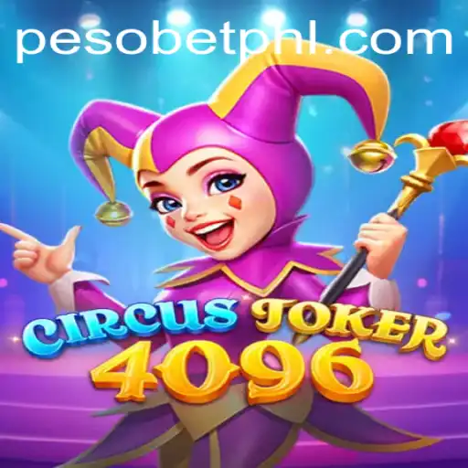 CircusJoker4096: An Exciting Dive into a Mesmerizing Game