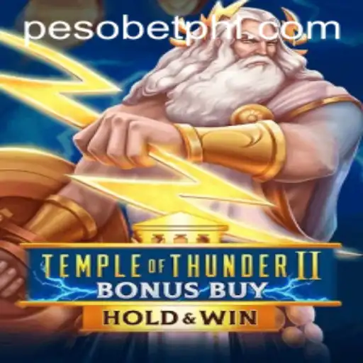 Temple of Thunder II Bonus Buy: A Journey into the World of Pesobet